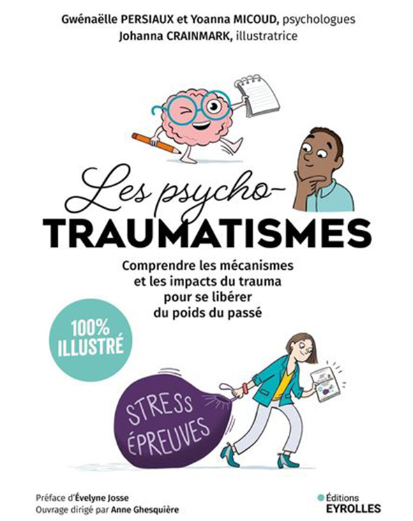 Les Psyschotraumatismes